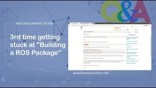 ROS QampA 075  3rd time getting stuck at quotBuilding a ROS Packagequot [upl. by Piers]