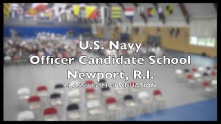 US Navy OCS Graduation Ceremony Class 11523 Video [upl. by Ahseeyt]