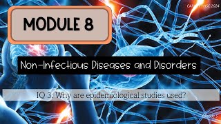 Module 8 Episode 5 Epidemiology [upl. by Fanni]