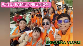 PART 2 FAMILY REUNION CAMARINES SUR BRIGUERA VLOGZ [upl. by Vern]