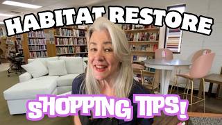 Habitat Restore Shopping Tips [upl. by Alissa]