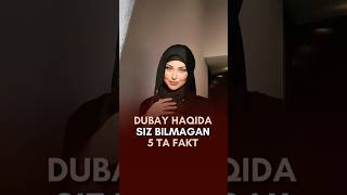 Dubay haqida bunaqasini eshitmagansiz😅 facts dubai uzbek qiziqarli news [upl. by Zobe]