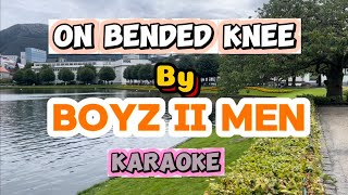 On Bended Knee by Boyz II Men Karaoke Version [upl. by Fabrin]