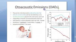 ENT OAE Otoacoustic Emissions Outer hair cells infant hearing test spontaneous evoked distorted [upl. by Nrojb]