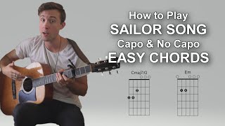 How to Play SAILOR SONG by Gigi Perez on Guitar  CAPO amp NO CAPOEASY CHORDSPLAYTHROUGH [upl. by Nimrahc]