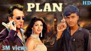 Plan Full Movie  प्लान2004 Sanjay dutt priyankachopra sameerareddy Bollywood action trending [upl. by Mullen15]