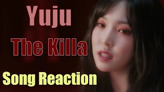 Yuju 유주   The Killa REC Album  Song Reaction [upl. by Naima]