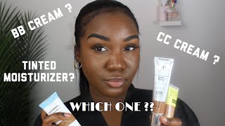 THE DIFFERENCE BETWEEN BB CREAM CC CREAM amp TINTED MOISTURIZER  Makeup For Beginners Black Women [upl. by Tchao]