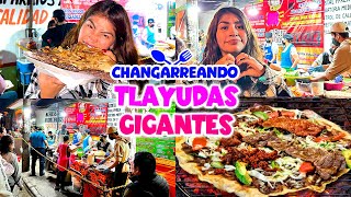 CENANDO MIS TLAYUDAS FAVORITAS de OAXACA ❤️🌮 Las más famosas  CHANGARREANDO [upl. by Khanna]