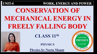 Conservation of Mechanical Energy in a Freely Falling body  Class 11 Physics Unit 4 [upl. by Pike198]