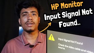 Input Signal Not Found HP Monitor 3 Ways to Fix [upl. by Delfeena436]