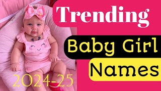 Trending Baby Girl Names ❤️ Unique Girl Names [upl. by Helen]