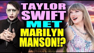 Marilyn Manson met Taylor Swift [upl. by Aitra]