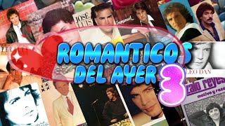 RADIO HITS  ROMANTICOS DEL AYER 3 [upl. by Enois]