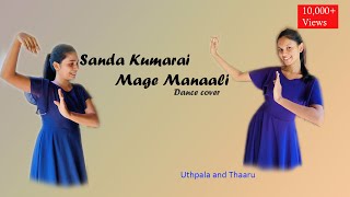 Sanda kumari mage manali  Dance cover  Uthpala Ft Thaaru [upl. by Carla689]