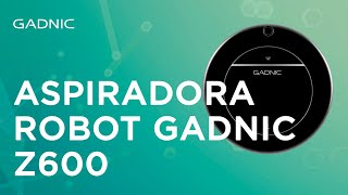 Aspiradora Robot Gadnic Clean Mate Z600 4 Modos 150m2 Silenciosa [upl. by Dnalor]