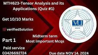 MTH623Tensor Analysis and its Applications Quiz 1 💯 verified Answers 2024 [upl. by Anoik826]