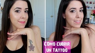 Como cubrir un Tattoo con Maquillaje  Drugstore y Alta Gama [upl. by Herodias]