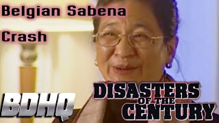 Disasters Of The Century  The Belgian Sabena Crash [upl. by Aivatnahs]