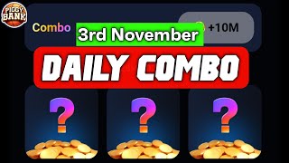 3 November Daily Combo Card Piggy bank  piggy Bank combo today [upl. by Eseilanna]