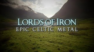 Lords of Iron Celtic metal [upl. by Kamin]