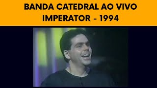 Banda Catedral  Ao Vivo no Imperator Completo 1994 [upl. by Neelac]