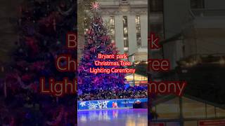 Bryant Park Christmas Tree lighting Ceremony [upl. by Celestia43]