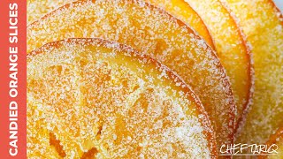 Delicious Candied Orange Slices Made Easy [upl. by Brittan]