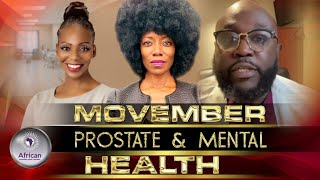 What Black Men Need To Know Movember Prostate amp Mental Health Awareness [upl. by Novello402]