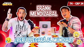 FRANK MENDIZABAL PERU LLEGARA AL MUNDIA T4  EP 24 🔥PQA [upl. by Ebert]