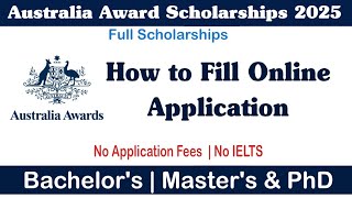 Australia Award Scholarships 20242025  How to apply  Benefits  How to fill online application [upl. by Megdal]