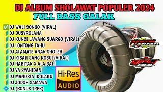 DJ SHOLAWAT TERBARU 2024 SAMBUT RAMADHAN FULL BASS HOREG PARAH [upl. by Anneis461]