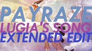 Pokemon  Lugias Song Blasterjaxx Remix PAYRAZE EXTENDED MIX [upl. by Eessej]