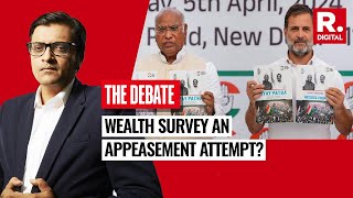 Congress’ Utopian Idea Of Redistributing Wealth Is ‘Dangerous’ Says Arnab  The Debate [upl. by Inahet560]