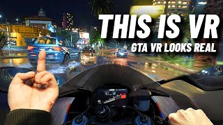 Modded GTA VR Looks Like REAL LIFE  GTA V VR Natural Vision Remastered [upl. by Maghutte]