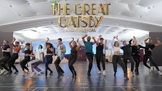 The Great Gatsby Ensemble Performs Roaring On  In Rehearsal [upl. by Adner]