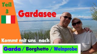 Vlog3 Weinprobe 🍷Regenguss in 🌧Garda tolle Tour🚲 nach Borghetto Campingplatzvorstellung in Lazise [upl. by Ahseim]