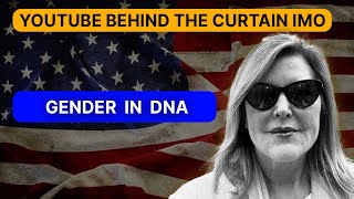 Gender In DNA  Behind The Curtain With Betsy Jordan  In My Opinion IMO [upl. by Nodnyl]