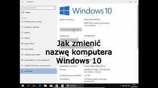 Jak zmienić nazwę komputera Windows 10 [upl. by Esinet991]