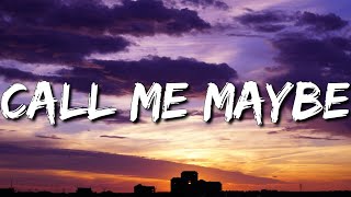 Carly Rae Jepsen  Call Me Maybe Lyrics 4k [upl. by Sesom]