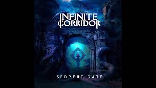 Infinite Corridor  Serpent Gate Full Album 2024 [upl. by Mayne]