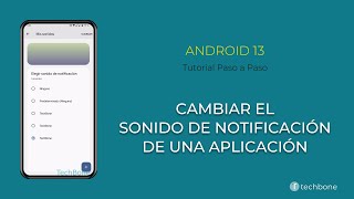 Cambiar el Sonido de Notificación de una Aplicación Android 13 [upl. by Noiram583]