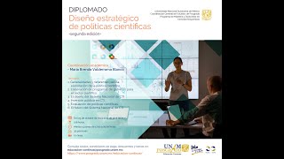 Diplomado Diseño Estratégico de Políticas Científicas [upl. by Ilesara]