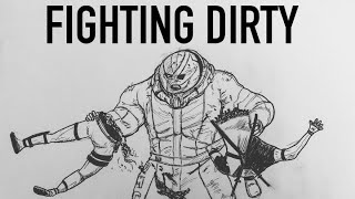 Fighting Dirty EXTENDED [upl. by Winfield]