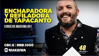 Enchapadora y Refiladora de Tapacanto  Consejos Maksiwa 01 [upl. by Liscomb]