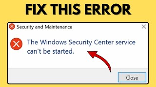 Fix Windows Security Center Cant be started Windows 1110 [upl. by Arraes]