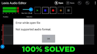 Lexis Audio Editor Audio Format Not Supported Problem Solved  How To Fix Error While Open File [upl. by Ecirtram945]