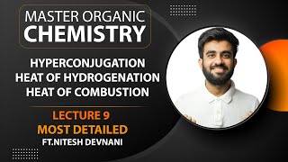 General Organic Chemistry 5  Master Organic Chemistry  L9  NEETJEE  Nitesh Devnani [upl. by Lorianne]