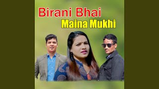 Birani Bhai Maina Mukhi [upl. by Hafeenah]