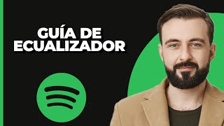 Cómo usar el ecualizador de Spotify 2024 [upl. by Georgeta]